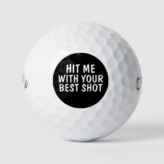 HAAR ME MET JE BESTE SHOT-FUNNY GOLF BALLS GOLFBALLEN (Voorkant)
