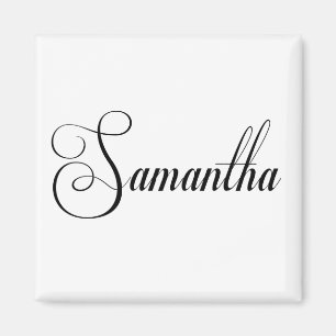 Haar naam is Samantha Calligraphy Magneet