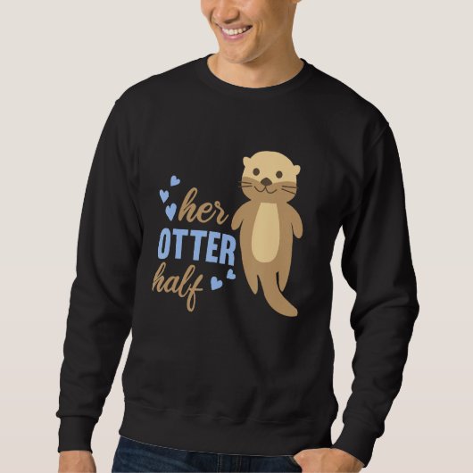 Haar Otter Half Relatie Leuke Dieren Girlfrie Trui (Voorkant)