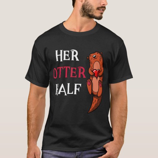 Haar otter Mannen Boyvriendin van een halve Valent T-shirt (Voorkant)