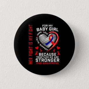 Haar Strijd Baby Meisje Chd Bewustzijn Hartziekte  Ronde Button 5,7 Cm