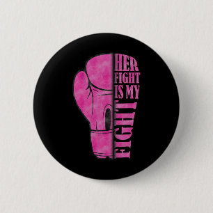 Haar strijd is mijn bekendheid met borstkanker ronde button 5,7 cm
