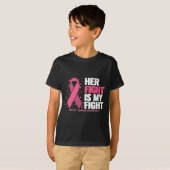 Haar strijd is mijn bekendheid met borstkanker t-shirt (Voorkant volledig)