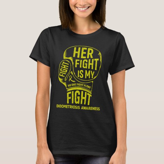 Haar strijd is mijn bewustzijn van endometriose. t-shirt (Voorkant)