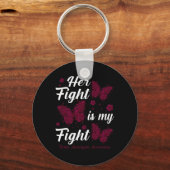 Haar strijd is mijn brandbewustzijn in de strijd t sleutelhanger (Voorkant)