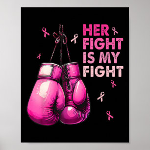 Haar strijd is mijn handschoenen borstkanker. poster