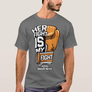 Haar strijd is mijn kennis van Fight ADHD T-shirt