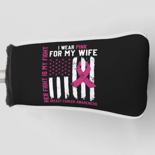 Haar Strijd Is Mijn Strijd Ik Draag Roze Echter Ka Golfheadcover (Voorkant)