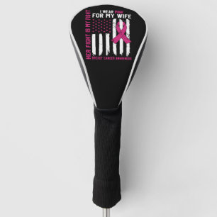 Haar Strijd Is Mijn Strijd Ik Draag Roze Echtgenot Golfheadcover