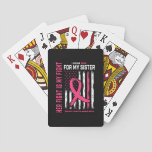 Haar strijd is mijn strijd Ik draag roze zus borst Pokerkaarten