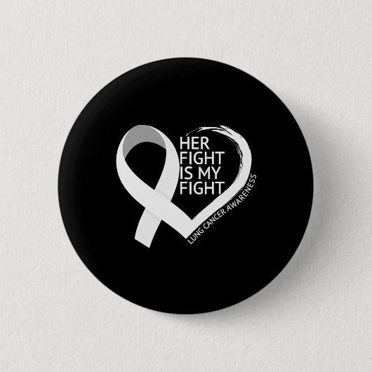 Haar strijd is mijn strijd longkankerbewustheidsma ronde button 5,7 cm (Voorkant)