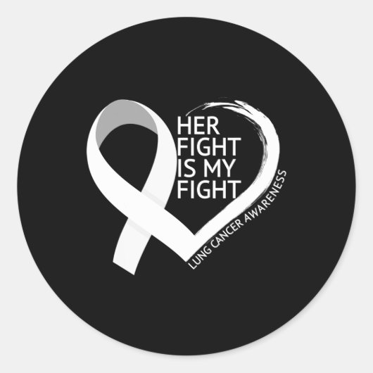 Haar strijd is mijn strijd longkankerbewustzijnsma ronde sticker (Voorkant)