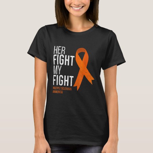 Haar Strijd Is Mijn Strijd Multiple Sclerosis Ms B T-shirt (Voorkant)