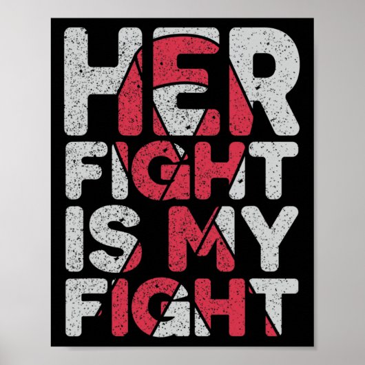Haar Strijd Is Mijn Strijd Ondersteuning voor Hers Poster (Voorkant)