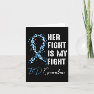 Haar strijd is mijn strijd T1d oma Type 1 Diabetes Kaart