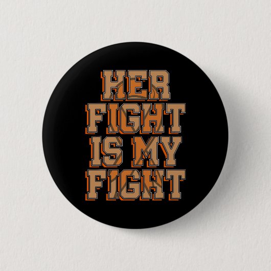Haar strijd is mijn strijd tegen bloedkanker leuke ronde button 5,7 cm (Voorkant)