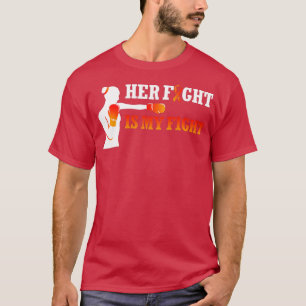 Haar strijd is mijn strijd tegen bloedkanker leuke t-shirt