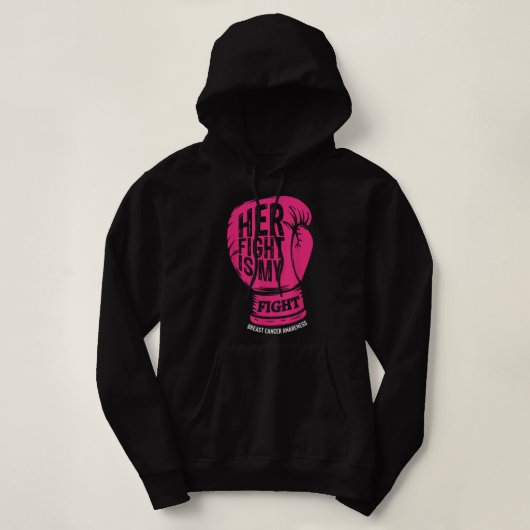 Haar strijd is mijn strijd tegen borstkanker Bewus Hoodie (Design voorkant)