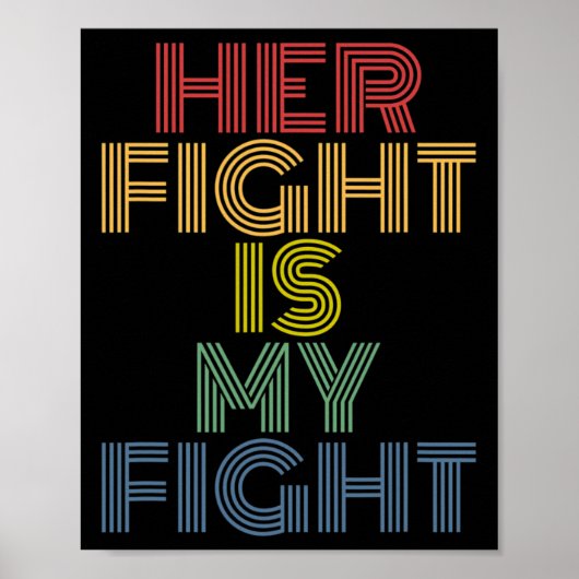 Haar strijd is mijn strijd tegen borstkanker bewus poster (Voorkant)