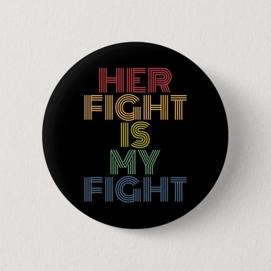 Haar strijd is mijn strijd tegen borstkanker bewus ronde button 5,7 cm (Voorkant)