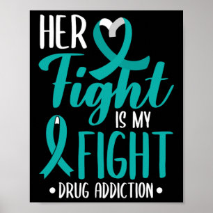 Haar strijd is mijn strijd tegen drugsverslaving poster