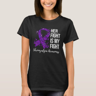 Haar strijd is mijn strijd tegen fibromyalgie t-shirt