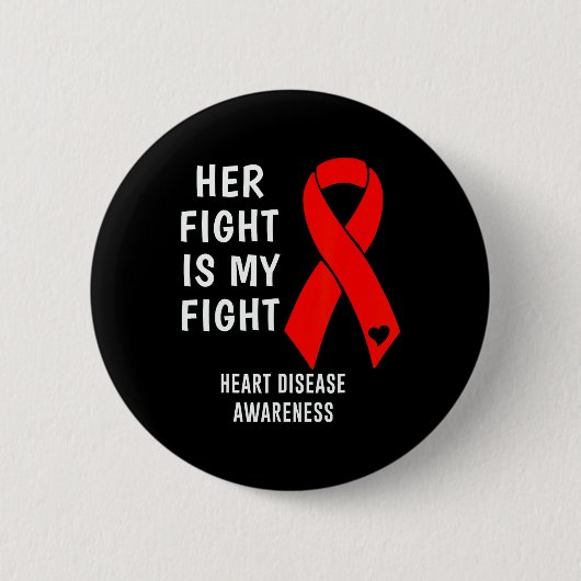 Haar strijd is mijn strijd tegen hartziekte Rood Ronde Button 5,7 Cm (Voorkant)