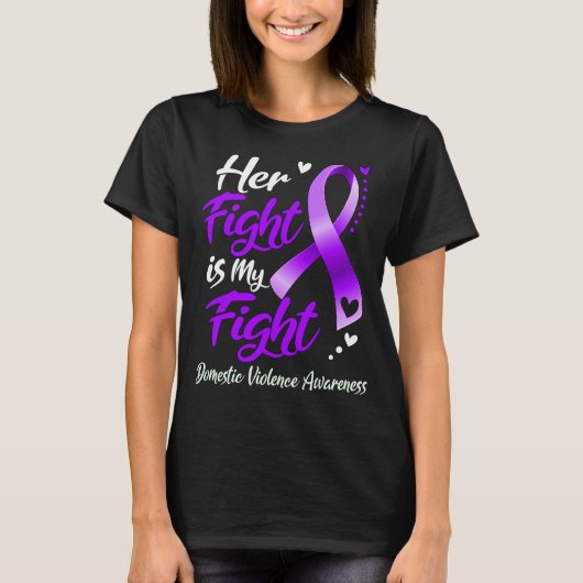 Haar strijd is mijn strijd tegen het gevoel dat ik t-shirt (Voorkant)