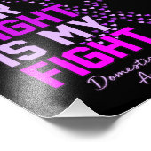 Haar strijd is mijn strijd tegen huiselijk geweld. foto afdruk (Hoek)