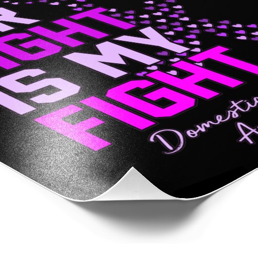 Haar strijd is mijn strijd tegen huiselijk geweld. foto afdruk (Hoek)