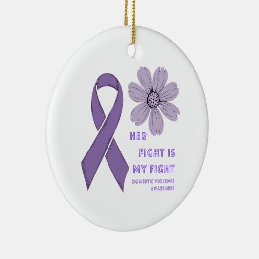 Haar strijd is mijn strijd tegen huiselijk geweld. keramisch ornament (Rechts)