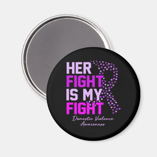 Haar strijd is mijn strijd tegen huiselijk geweld. magneet (Voorkant / Achterkant)