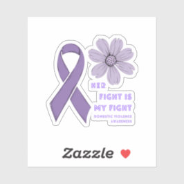 Haar strijd is mijn strijd tegen huiselijk geweld  sticker