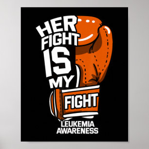 Haar strijd is mijn strijd tegen leukemie.. die he poster