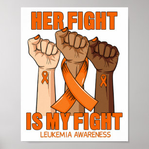 Haar strijd is mijn strijd tegen leukemie.. die he poster