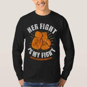 Haar strijd is mijn strijd tegen multiple sclerose t-shirt