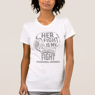 Haar strijd is mijn strijd tegen Schizofrenie T-shirt
