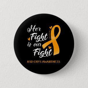 Haar strijd is ons gevecht tegen RSD CRPS bewustzi Ronde Button 5,7 Cm