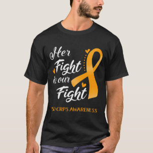 Haar strijd is ons gevecht tegen RSD CRPS bewustzi T-shirt