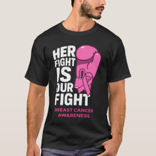 Haar strijd is onze strijd - Bewustzijn van borstk T-shirt