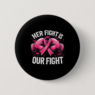 Haar strijd is onze strijd tegen bokshandschoenen ronde button 5,7 cm