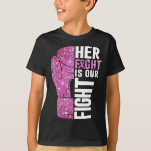 Haar strijd is onze strijd tegen borstkanker. t-shirt