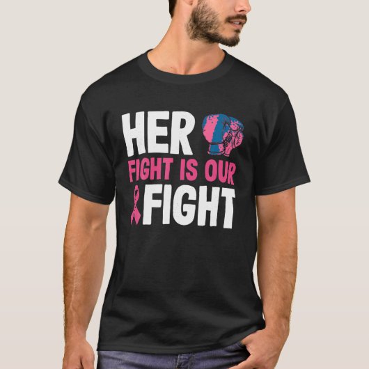 Haar strijd is onze strijd tegen borstkanker. t-shirt (Voorkant)