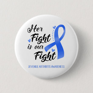 Haar strijd is onze strijd tegen jonge artritis. ronde button 5,7 cm