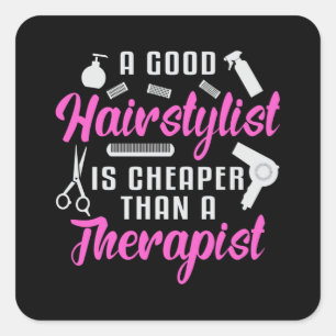 Haar Stylist Barber Schaar Therapie Haar Gift Vierkante Sticker