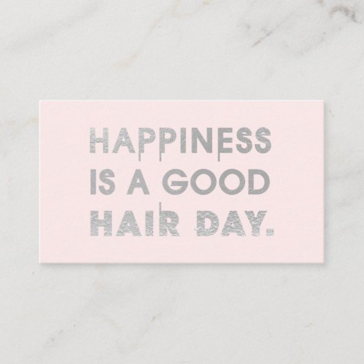 Haar Stylist Quote Chic Modern Folie Typografie Visitekaartje (Voorkant)