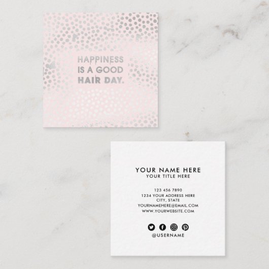 Haar Stylist Quote | Modern zilveren folie roze Vierkante Visitekaartje (Voorkant / Achterkant)