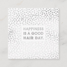 Haar Stylist Quote | Moderne zilverfolie Vierkante Visitekaartje
