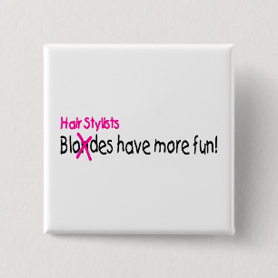 Haar Stylists heeft meer plezier Vierkante Button 5,1 Cm