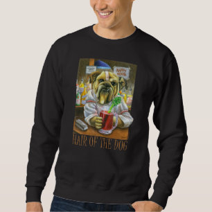 Haar van het Dog (Hangover Help) Sweatshirt